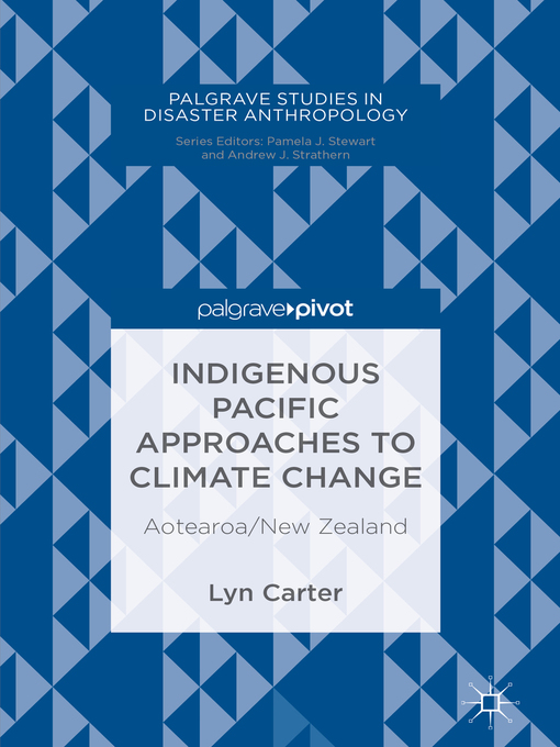 Title details for Indigenous Pacific Approaches to Climate Change by Lyn Carter - Wait list